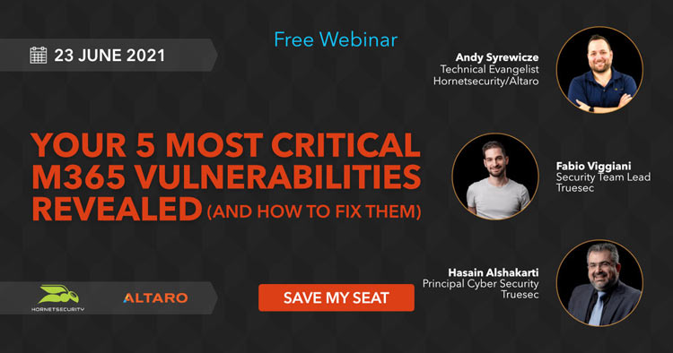 5 Most Critical Microsoft M365 Vulnerabilities and How to Fix Them 5 Most Critical Microsoft M365 Vulnerabilities and How to Fix Them
